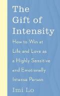 Gift of Intensity