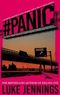 Panic: The Thrilling New Book from the Author of Killing Eve