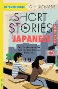 Short Stories in Japanese for Intermediate Learners Read for pleasure at your level expand your vocabulary & learn Japanese the fun way