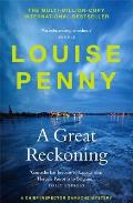 Great Reckoning a Chief Inspector Gamache Novel