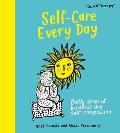 Self Care Every Day Daily doses of kindness & self compassion