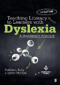 Teaching Literacy to Learners with Dyslexia: A Multisensory Approach