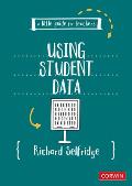 A Little Guide for Teachers: Using Student Data