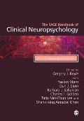 The Sage Handbook of Clinical Neuropsychology: Clinical Neuropsychological Disorders