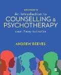 An Introduction to Counselling and Psychotherapy: From Theory to Practice