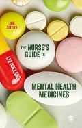 The Nurse′s Guide to Mental Health Medicines
