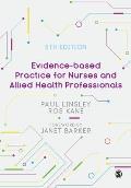 Evidence-Based Practice for Nurses and Allied Health Professionals