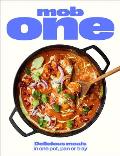 Mob One: Delicious Meals in One Pot, Pan or Tray