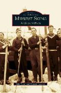 Midwest Skiing: A Glance Back