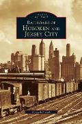 Railroads of Hoboken and Jersey City