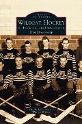 Wildcat Hockey: Ice Hockey at the University of New Hampshire