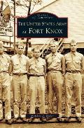 United States Army at Fort Knox