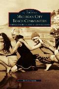 Michigan City Beach Communities: Sheridan, Long Beach, Duneland, Michiana Shores