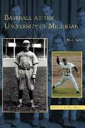 Baseball at the University of Michigan