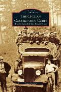 Civilian Conservation Corps: In and Around the Black Hills