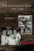 Cincinnati Reds: 1900-1950