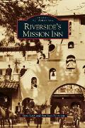 Riverside's Mission Inn