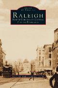 Raleigh: North Carolina's Capital City on Postcards