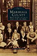 Marshall County: From the Collection of Chesley Thorne Smith