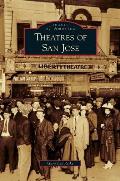 Theatres of San Jose