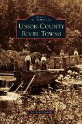 Union County River Towns