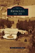 Reynolda: 1906-1924