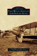 Fort Wayne Aviation: Baer Field and Beyond