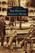 Bedford Springs Hotel