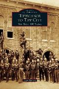 Tippecanoe to Tipp City: The First 100 Years