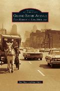 Grand River Avenue: From Detroit to Lake Michigan