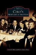 Ciro's: Nightclub of the Stars