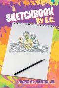 A Sketchbook by E.C.