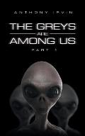 The Greys Are among Us: Part 1