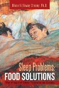 Sleep Problems: Food Solutions: The Impact of Sleep Problems on Society