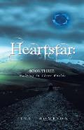 Heartstar: Book Three: Walking in Three Worlds