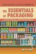The Essentials of Packaging: A Guide for Micro, Small, and Medium Sized Businesses