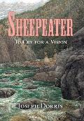 Sheepeater: To Cry for a Vision