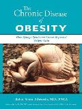 The Chronic Disease of Obesity: How Sponge Syndrome Causes Repeated Weight Gain