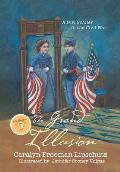 The Grand Illusion: A Girl Soldier in the Civil War