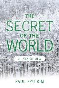The Secret of the World