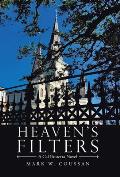 Heaven's Filters: A Cal Panterra Novel
