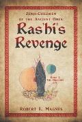Zenji-Children of the Ancient Ones: Ras'hi's Revenge