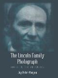 The Lincoln Family Photograph: Moses in the Bulrushes