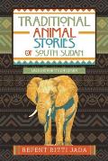 Traditional Animal Stories of South Sudan: Lessons for Its Children