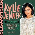 Kylie Jenner: Contemporary Cosmetics Mogul