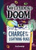 Charge of the Lightning Bugs: #8