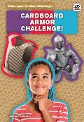 Cardboard Armor Challenge!