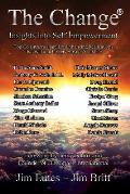 The Change 13: Insights Into Self-empowerment