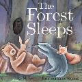 The Forest Sleeps
