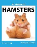 My Favorite Pet: Hamsters